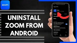 How To Uninstall Zoom From Android