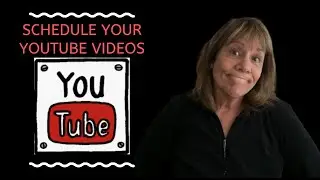 How to Schedule a Youtube Video