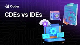 CDE vs. IDE: Understanding the Key Differences | Cloud Development Environments 101 Series