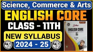 Class 11th English Core New Syllabus 2024-25 | Jac Board 11th English Core Syllabus 2024 | 