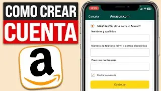 Cómo CREAR una CUENTA de AMAZON (2024) Registrarse en Amazon Desde el Movil