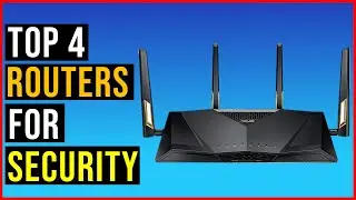 ✅Top 4: Best Routers For Security in 2024 -The Best Routers For Security {Reviews}