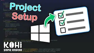 Kohi #001: Game Engine Setup for WINDOWS (Vulkan Game Engine Series)