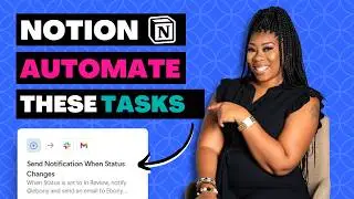 8 No-Code Notion Task Automations to Save 5+ Hours/Week (Notion for Business Tutorial)