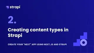 Creating content types in Strapi