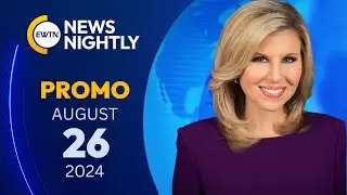 Promo EWTN News Nightly - 2024-08-26