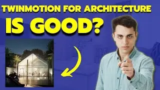 TWINMOTION for Architecture is Good?Twinmotion course for architects/interior designers 2022