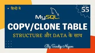 How to Copy Table in MySQL Using LIKE | How to Clone Table in MySQL Using Select