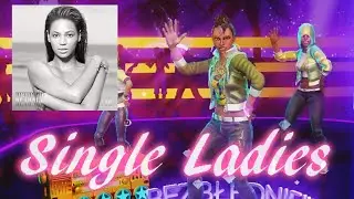 Dance Central - Single Ladies (Put A Ring On It) by Beyoncé [FANMADE]