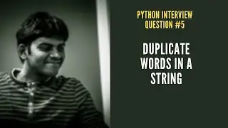 Python - Interview Question #5 - Find Duplicate Words In A String