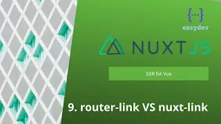 Nuxt 2 basics #9 - router-link VS nuxt-link