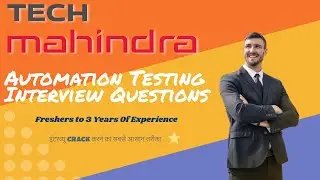 TECH Mahindra Automation Interview Questions for Fresher to 3 year of Experience 🤟 | @MohantyAcademy