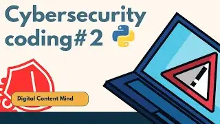 Cyber Security coding in Python part2