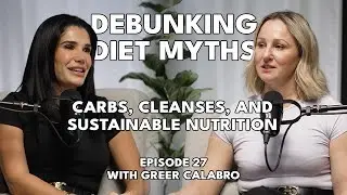 Debunking diet myths: Carbs, Cleanses, and Sustainable Nutrition