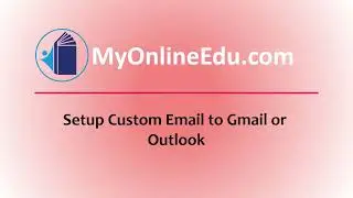 Setup Custom Email or External Email to Gmail or Outlook App