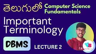 Day 2 DBMS Terminologies in Telugu | Database languages in Telugu | DBMS in Telugu | Vamsi Bhavani