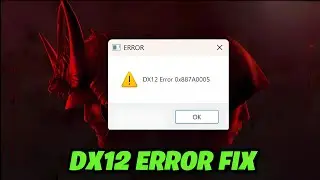 Assassin's Creed Shadows DX12 / DirectX 12 Error Fix 🔧 | 0x887A0005 & 0x80070057 Solution ✅