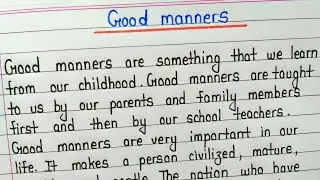 Good manners essay in english || Short paragraph on good manners