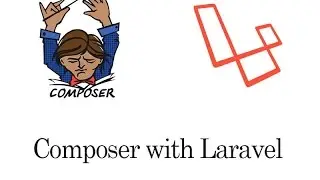 Composer with Laravel