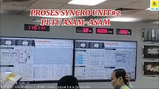 PROSES SYNCRO UNIT 2 PLTU ASAM-ASAM KALSELTENG #syncro #pltu #pln #pembangkit #fyp