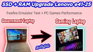 Goverment Laptop Lenovo e41-25 | SSD upgrade & 8GB Ram Upgrade in Tamil