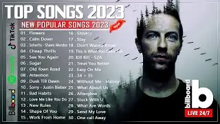 Pop Hits 2023 ☃️ ☃️Top 40 Popular Songs Playlist 2023 ☃️ ☃️ Best English Music Collection 2023