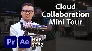 How ANYONE Can Use Camera to Cloud on Frame.io! | NAB 2022 | Adobe Video