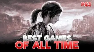 TOP 20 BEST PLAYSTATION 3 GAMES OF ALL TIME (BEST PS3 GAMES)