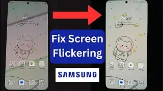 How to Fix Samsung Galaxy Screen Flickering Problem | Display Blinking in Any Android