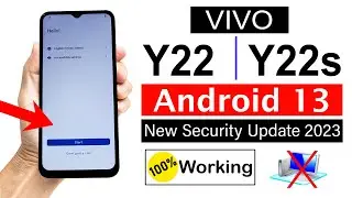 Vivo Y22 / Y22s FRP Unlock Android 13✅ Latest Update - (Without Computer)