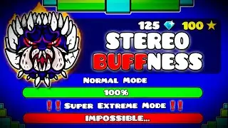 Stereo Madness BUT it's BUFFED to the MAX!!! - GEOMETRY DASH 2.11