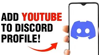 NEW! ADD YOUTUBE ACCOUNT TO DISCORD PROFILE!