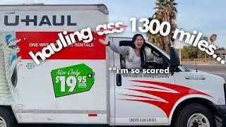 Moving My Life From LA To Canada (U Hauling for the first time...)