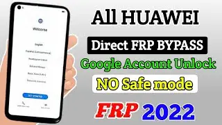 All HUAWEI FRP Bypass Safe mode And Emergency backup Not Working EMUI 11 New Method 2022