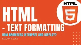 HTML Tutorial - 19 - Text Formatting