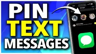 How To Pin A Text Message on iPhone