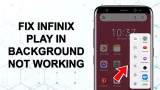 How to fix infinix play in background not working | Play in background infinix