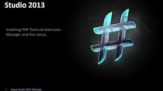 Installing PHP Tools for Visual Studio 2013