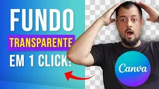Como TIRAR FUNDO de Foto no CANVA - ATUALIZADO 2022