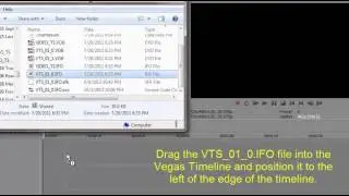 Import DVD files into Sony Vegas Pro