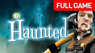 Haunted | Full Game Walkthrough | No Commentary