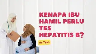 Kenapa ibu hamil perlu tes Hepatitis B?