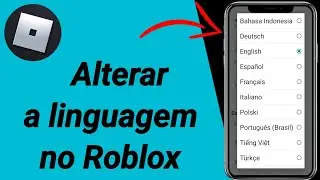 Como alterar a linguagem no Roblox