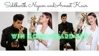 Siddharth Nigam and Avneet Kaur  win Gold award STV