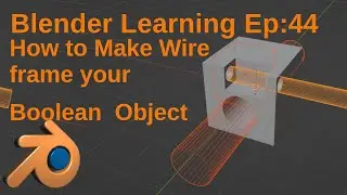 Making Wire Boolean Object without any Add=On in Blender for Beginners