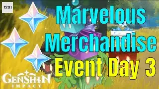 Genshin Impact EVENT Marvelous Merchandise Day 3 (Location, Materials, Reward)