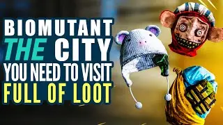 BioMutant The City full of loot Do not miss it