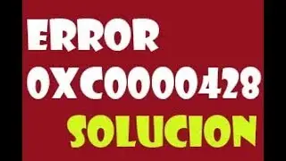 Fix Error 0xc0000428 in Windows 10 I SOLUTION 2021