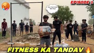 Fitness Ka Tandav 🔥 Episode 1 | Kon Jeetega | Vipin Yadav |