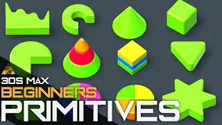 3D Primitives in 3Ds Max - Beginner to Pro 3D Artist Part 4